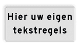 Onderbord Wit met zwarte tekst - VRIJ INVOERBAAR