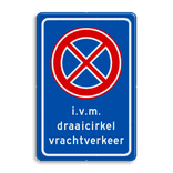 Verkeersbord RVV E02 Stoppen verboden i.v.m. draaicirkel vrachtverkeer