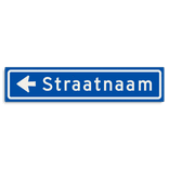 Straatnaambord KOKER 700x150mm - max. 12 karakters - met pijl NEN1772