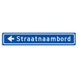 Straatnaambord KOKER 900x150mm - max. 16 karakters - met pijl NEN1772