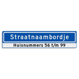 Straatnaambord KOKER 900x200mm - max. 16 karakters - met huisnummers - NEN1772
