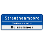 Straatnaambord 14 karakters 800x300mm + ondertekst en huisnummers NEN 1772