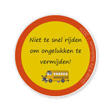 Verkeersbord rond DOR reflecterend met eigen ontwerp/opdruk