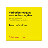 Waarschuwingsbord ProRail - poort afsluiten groot - 300x280mm