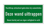 Veiligheidsbord Vluchttrap met tekst Wand uittrappen - reflecterend