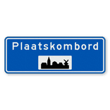 Plaatsnaambord 1800x650mm RVV H01a - Begin bebouwde kom