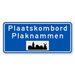 Plaatsnaambord 1800x800mm RVV H01c - Begin bebouwde kom