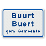Buurtschapsbord 2 regelig met gemeentenaam