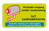 Camerabewaking - Eigen tekst - Verboden toegang