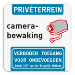 Camerabewaking - Privéterrein - Verboden toegang
