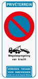 Parkeerverbod Privéterrein - E1 - Wegsleepregeling - Verboden toegang