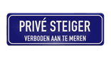 Bord Prive steiger - verboden aan te meren - klassiek