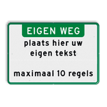 Verkeersbord met eigen tekst - groen/wit - reflecterend
