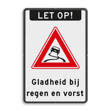 Verkeersbord 400x600mm LET OP! J20 + tekst