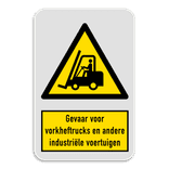 Waarschuwingsbord met 1 pictogram