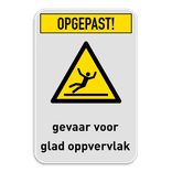 Waarschuwingsbord glad oppervlak