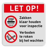 Verbodsbord - security check + verboden te roken