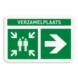 Verzamelplaats bord BHV met tekst en pijl - E007