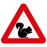 Panneau de signalisation - Attention écureuil