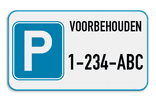 Parkeerplaats bord 400x200mm of 700x400mm - Voorbehouden met jouw nummerplaat