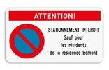 Attention ! Interdiction de stationnement E1 + texte personnalisé