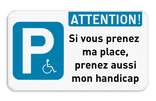 Panneau E9 Handicapé – Attention Place Réservée + Texte Personnalisé