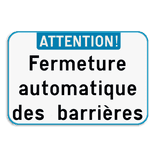 Panneau combiné - Attention ! - Texte personnalisé