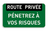 Panneau d'interdiction - ROUTE PRIVÉE - Texte personnalisé