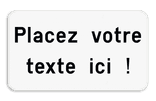 Panneau de Texte Personnalisable - 1 à 4 Lignes Blanc/Noir