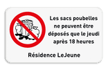Panneau d'information - Pas de déchets - Texte personnalisé