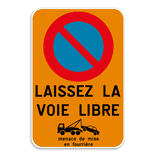 Panneau E1 – Stationnement Interdit – Libérer l’Accès – Personnalisable