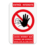 Panneau d'interdiction - Accès inerdit aux personnes non autorisées