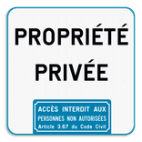 Panneau d'interdiction - Propriété privée - Accès interdit art. 3.67