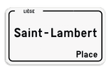 Plaque de rue Liège personnalisée – Nom de rue au choix