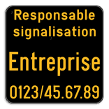 Panneau de chantier personnalisable - Responsable signalisation