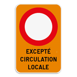 Panneau de signalisation - C3 - Excepté circulation locale