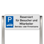 Parkplatzschild mit zwei Aluminium Pfosten - Reserviert für Besucher und Mitarbeiter