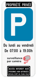 Panneau de stationnement pour propriété privée - surveillance par caméra - accès interdit