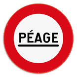 Panneau SB250 - C47 - Poste de péage