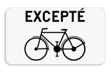 Panneau SB250 - M2 - Excepté vélos
