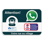 Panneau WhatsApp - SQWA - Les voisins veillent - Logo personnalisé