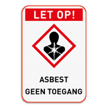 Veiligheidsbord Asbest - Geen toegang