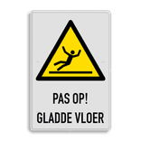 Waarschuwingsbord W011 met tekst Pas op gladde vloer