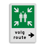 Verzamelplaats BHV bord met pijl en tekst volg route