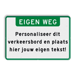 Verkeersbord met eigen tekst - groen/wit - reflecterend