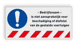 Verkeersbord niet aansprakelijk voor schade of diefstal + bedrijfsnaam