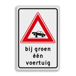Verkeersbord RVV J39, bij groen een voertuig - reflecterend