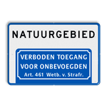 Informatiebord NATUURGEBIED verboden toegang art.461