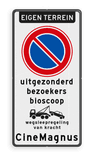 Parkeerverbodsbord voor eigen terrein met bedrijfsnaam en wegsleepregeling