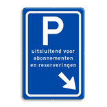 Parkeerbord met eigen tekst en pijl naar wens